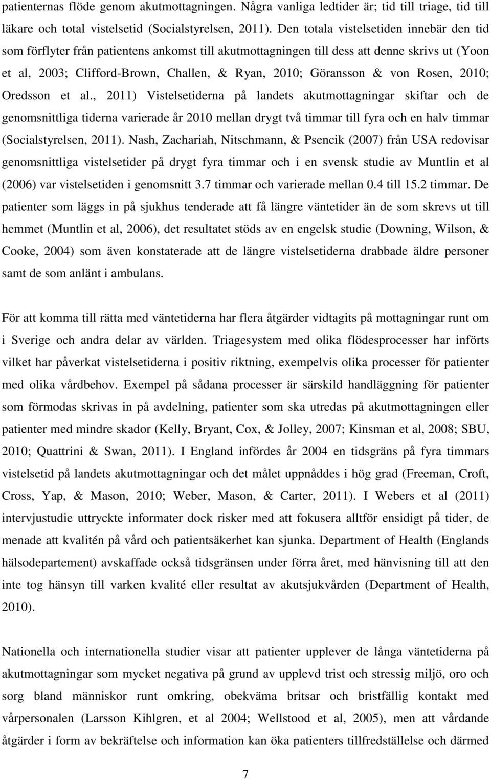 & von Rosen, 2010; Oredsson et al.