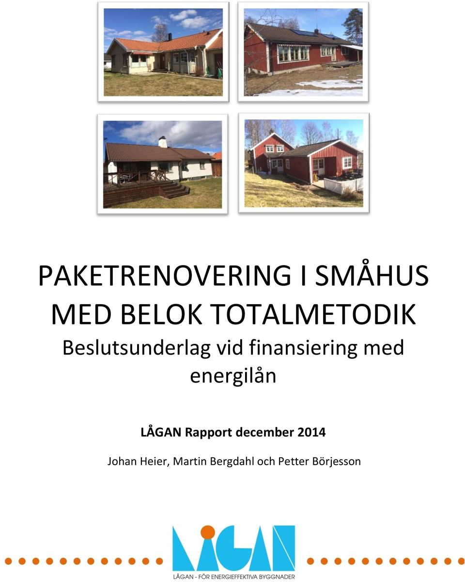 finansiering med energilån LÅGAN Rapport