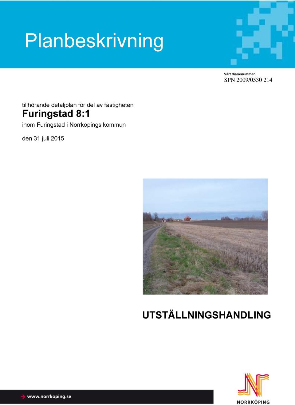 fastigheten Furingstad 8:1 inom Furingstad