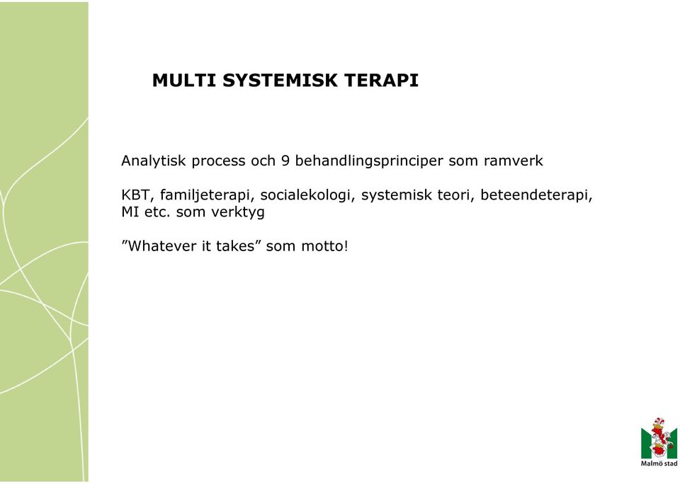 familjeterapi, socialekologi, systemisk teori,