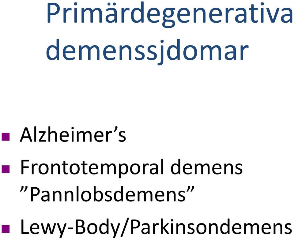 Frontotemporal demens