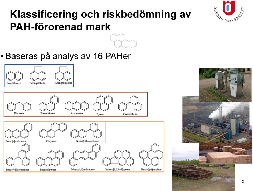 PAH-förorenad mark