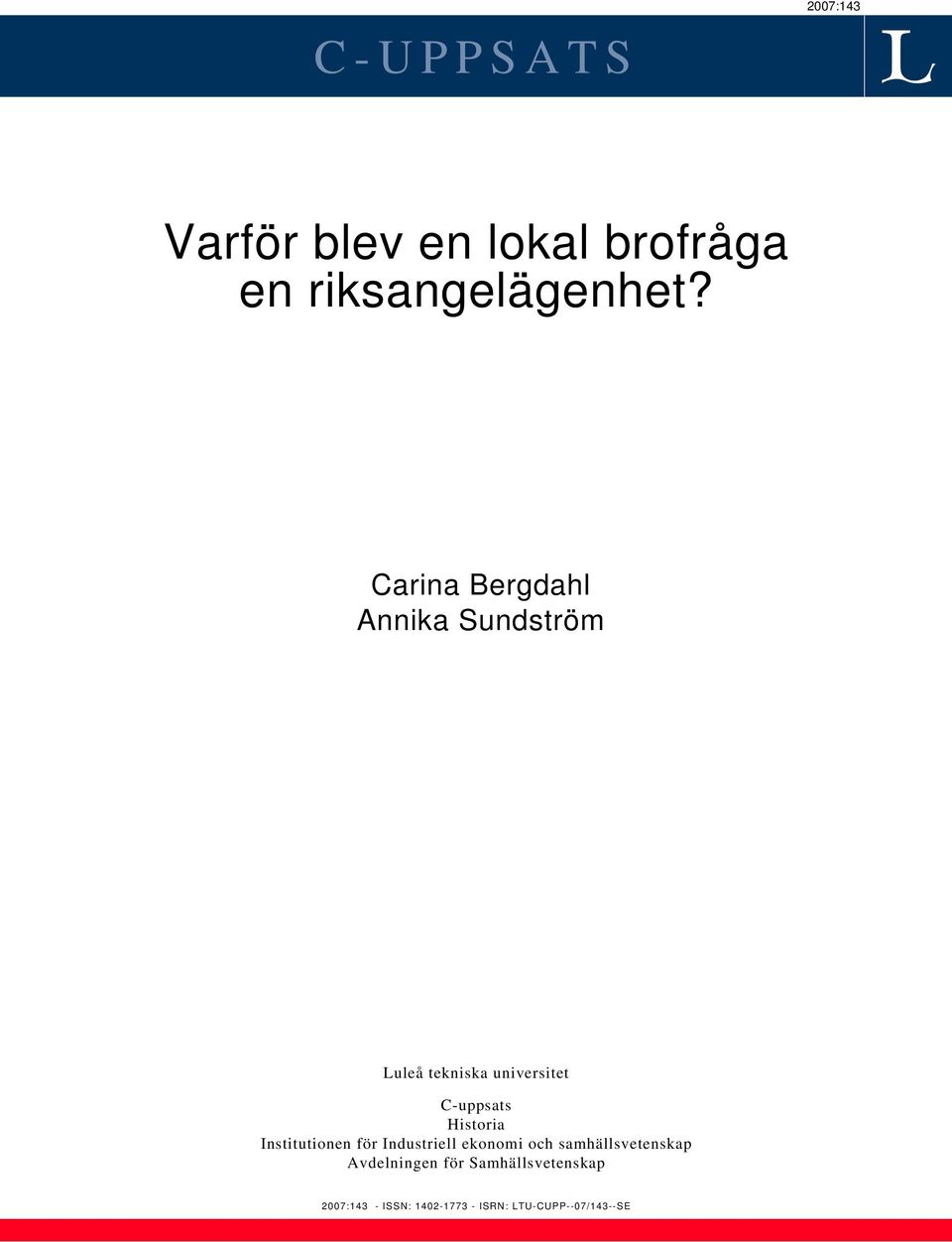 Historia Institutionen för Industriell ekonomi och samhällsvetenskap