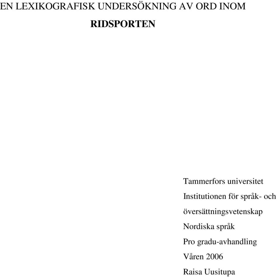 för språk- och översättningsvetenskap Nordiska