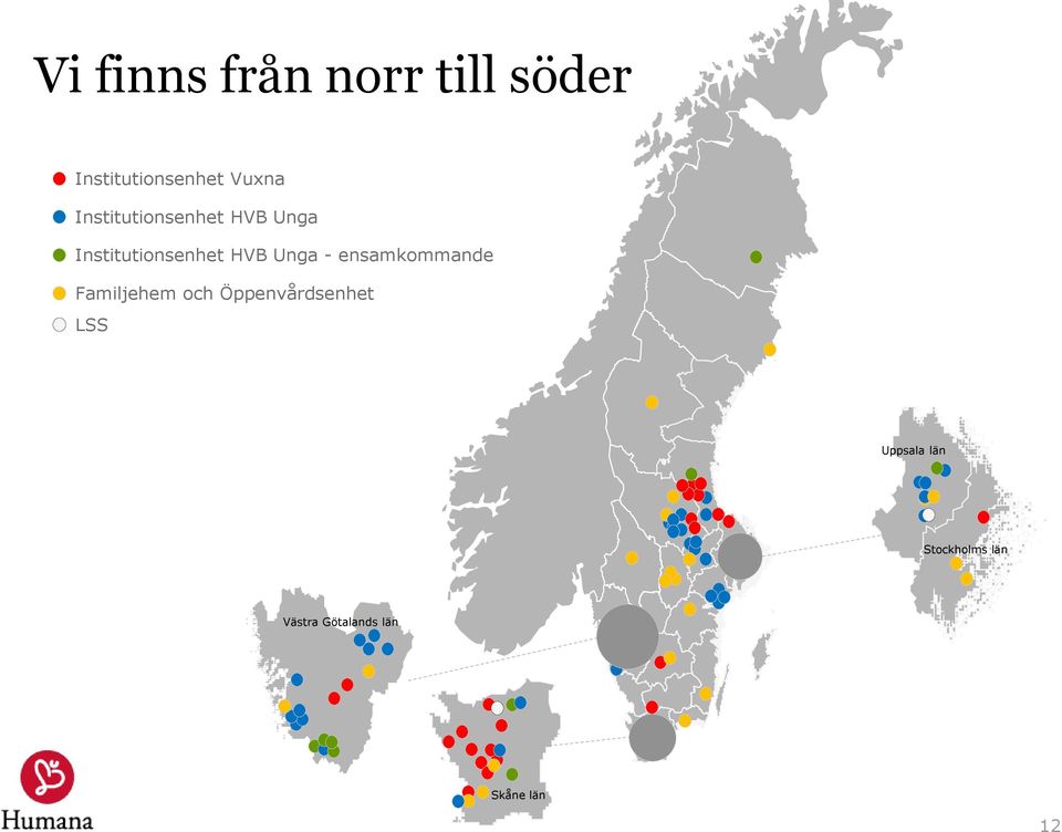 - ensamkommande Familjehem och Öppenvårdsenhet LSS