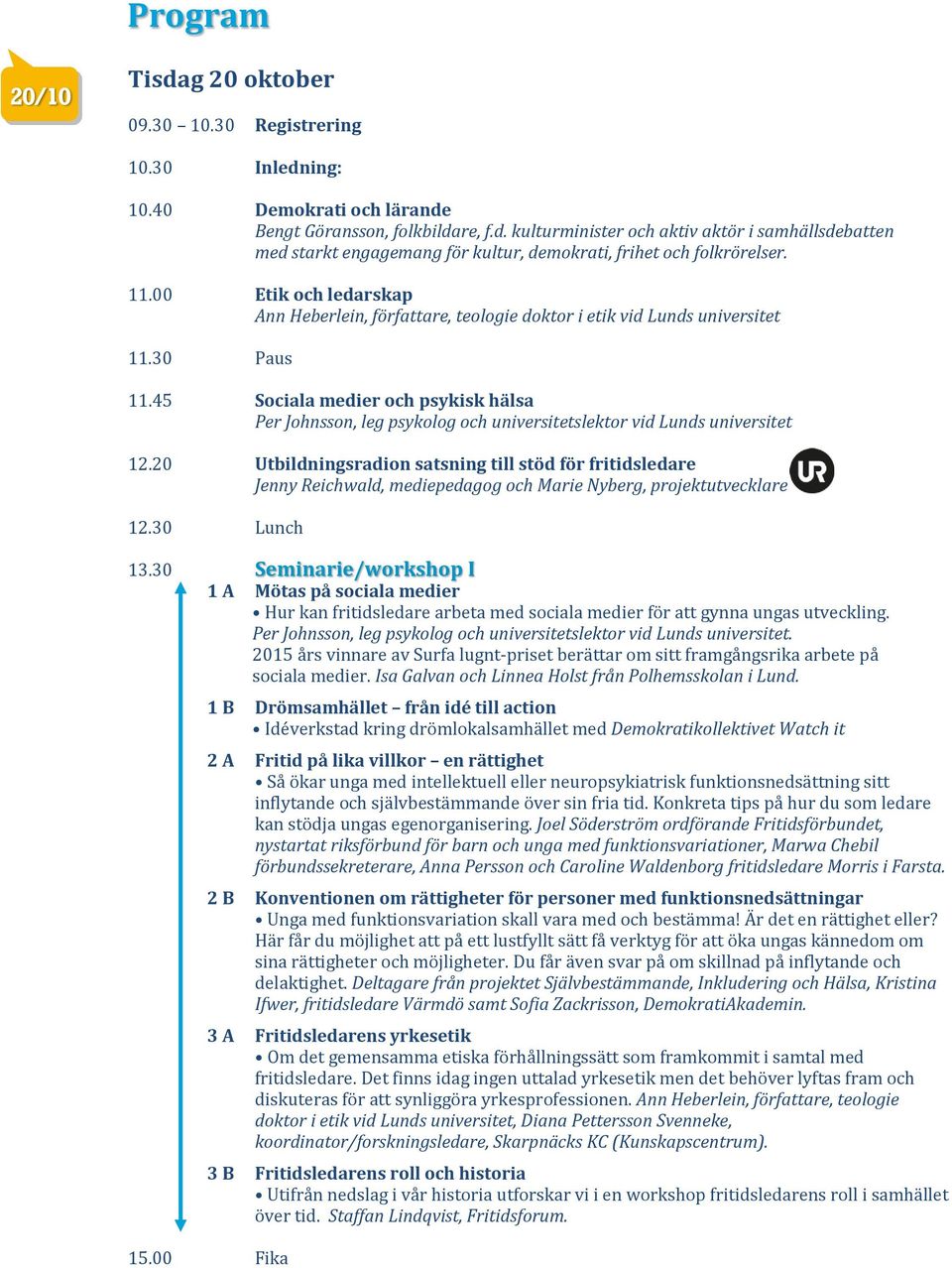 45 Sociala medier och psykisk hälsa Per Johnsson, leg psykolog och universitetslektor vid Lunds universitet 12.