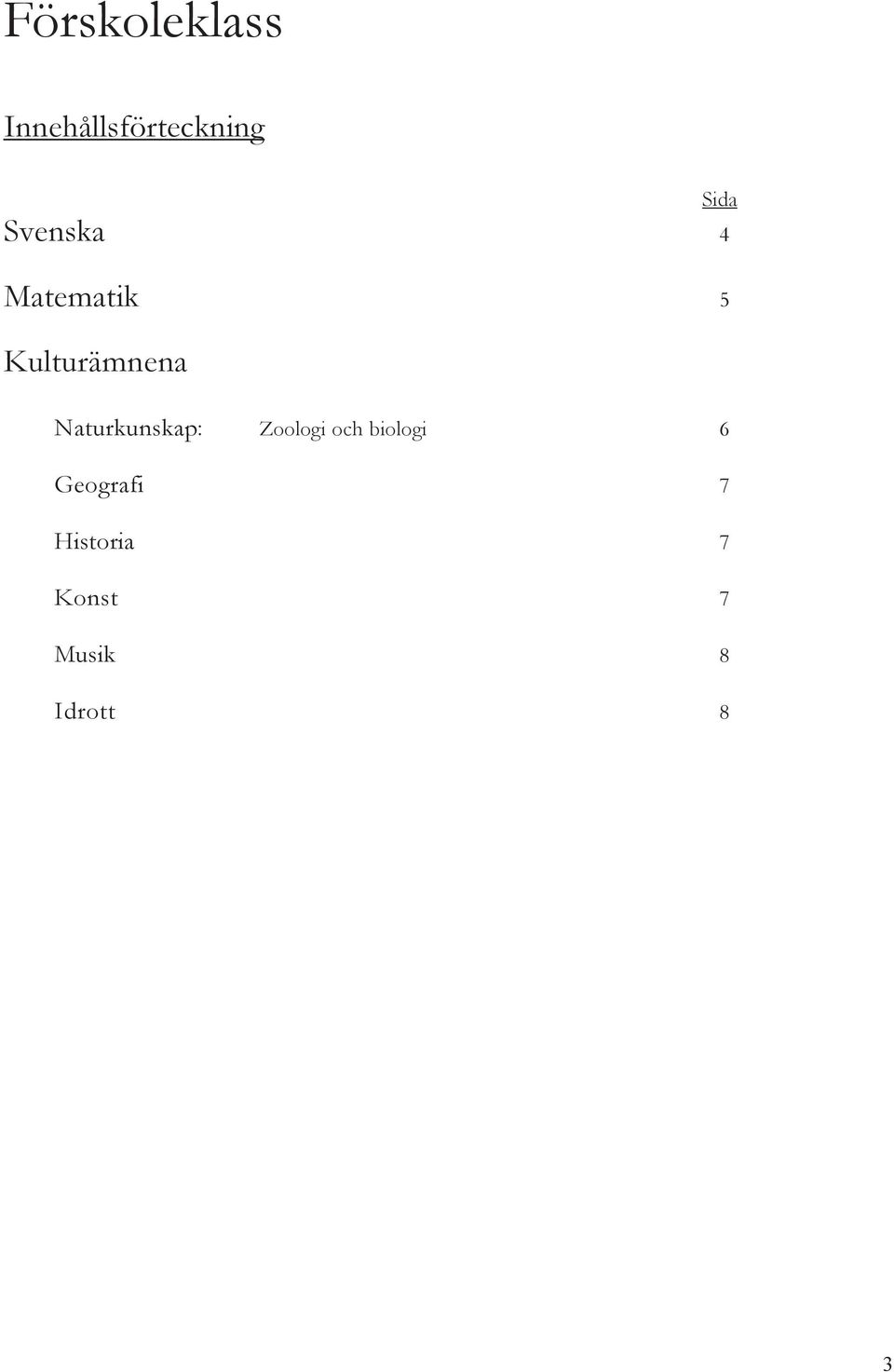 Naturkunskap: Zoologi och biologi 6