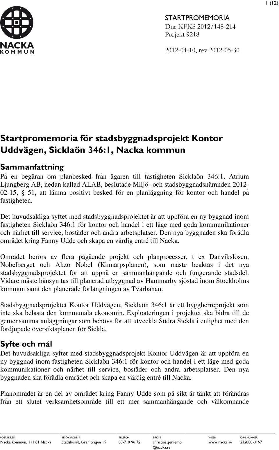 planläggning för kontor och handel på fastigheten.