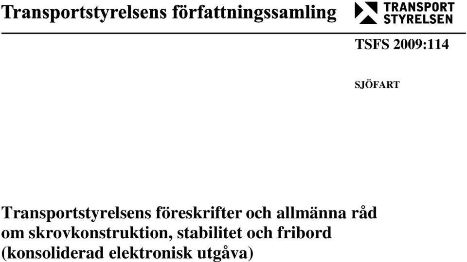 skrovkonstruktion, stabilitet och