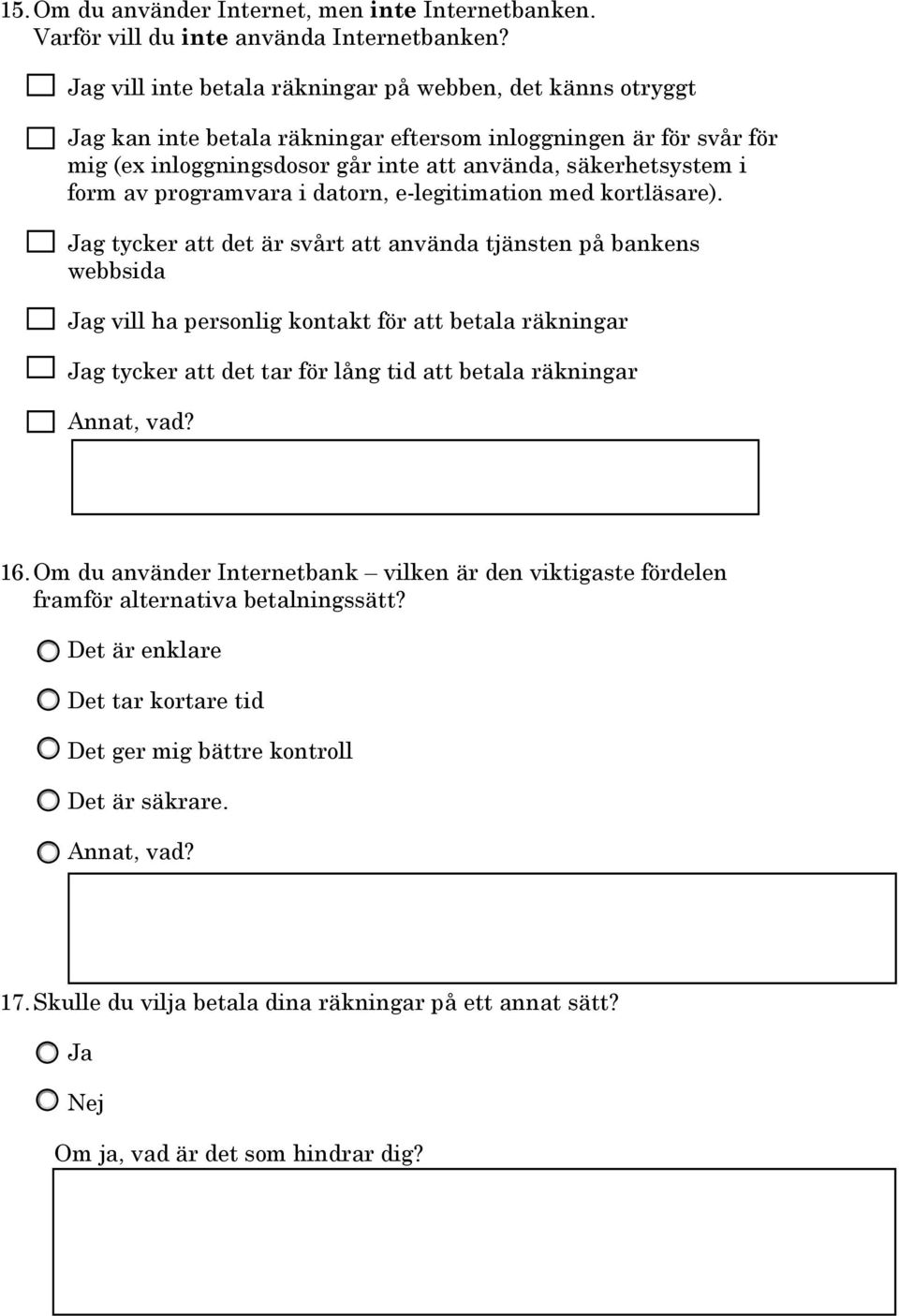 programvara i datorn, e-legitimation med kortläsare).