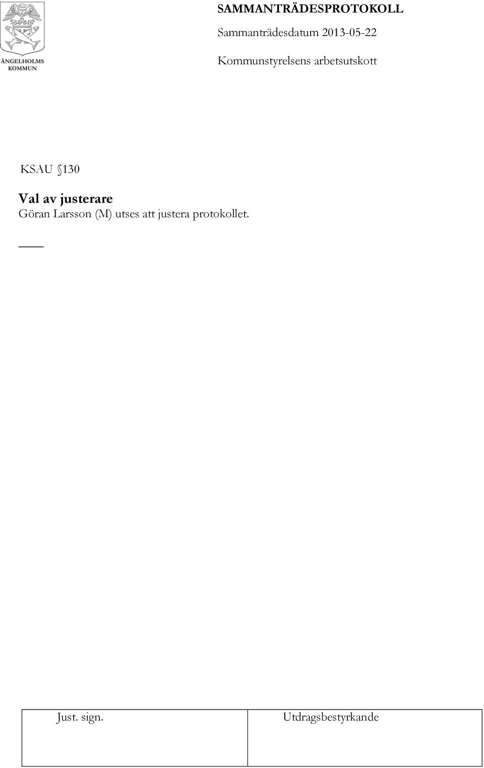 Larsson (M) utses