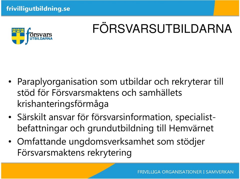 ansvar för försvarsinformation, specialistbefattningar och grundutbildning