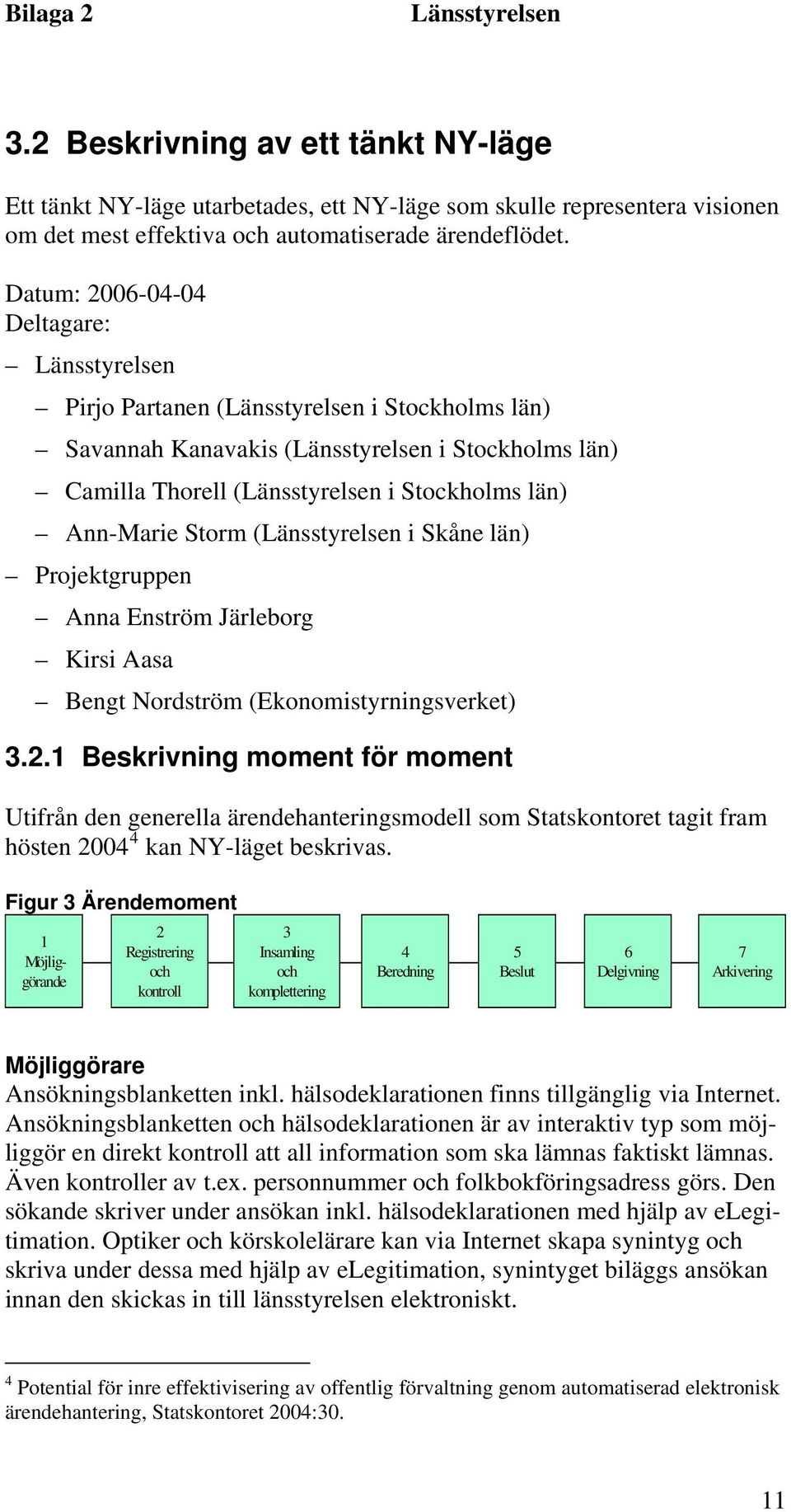 Järleborg Kirsi Aasa Bengt Nordström (Ekonomistyrningsverket) 3.2.