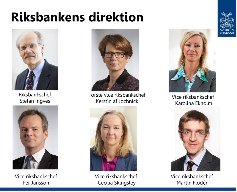 Karolina Ekholm Vice riksbankschef Per Jansson Vice