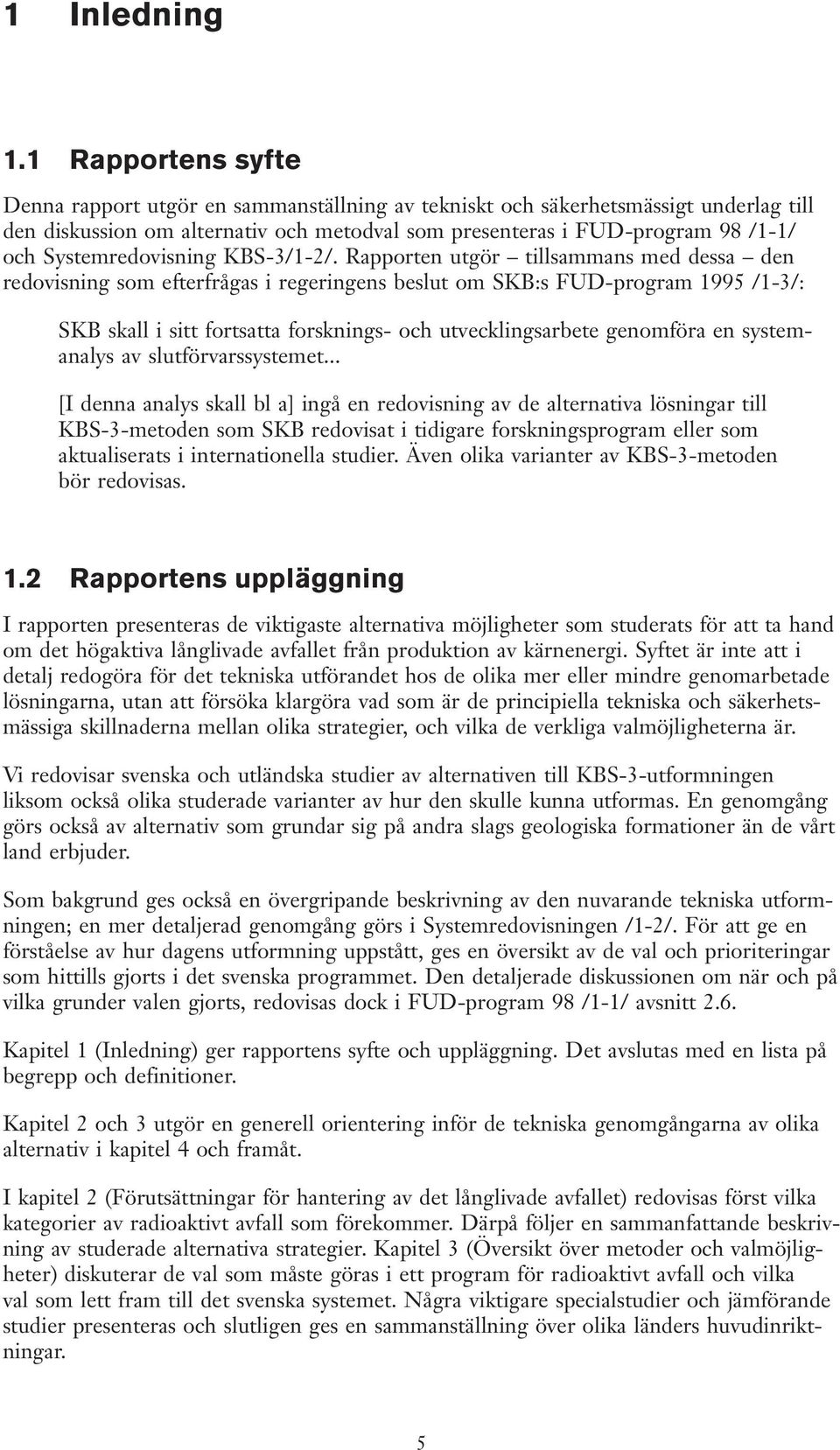 Systemredovisning KBS-3/1-2/.