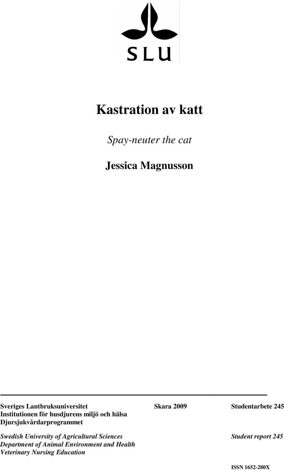 miljö och hälsa Djursjukvårdarprogrammet Swedish University of Agricultural