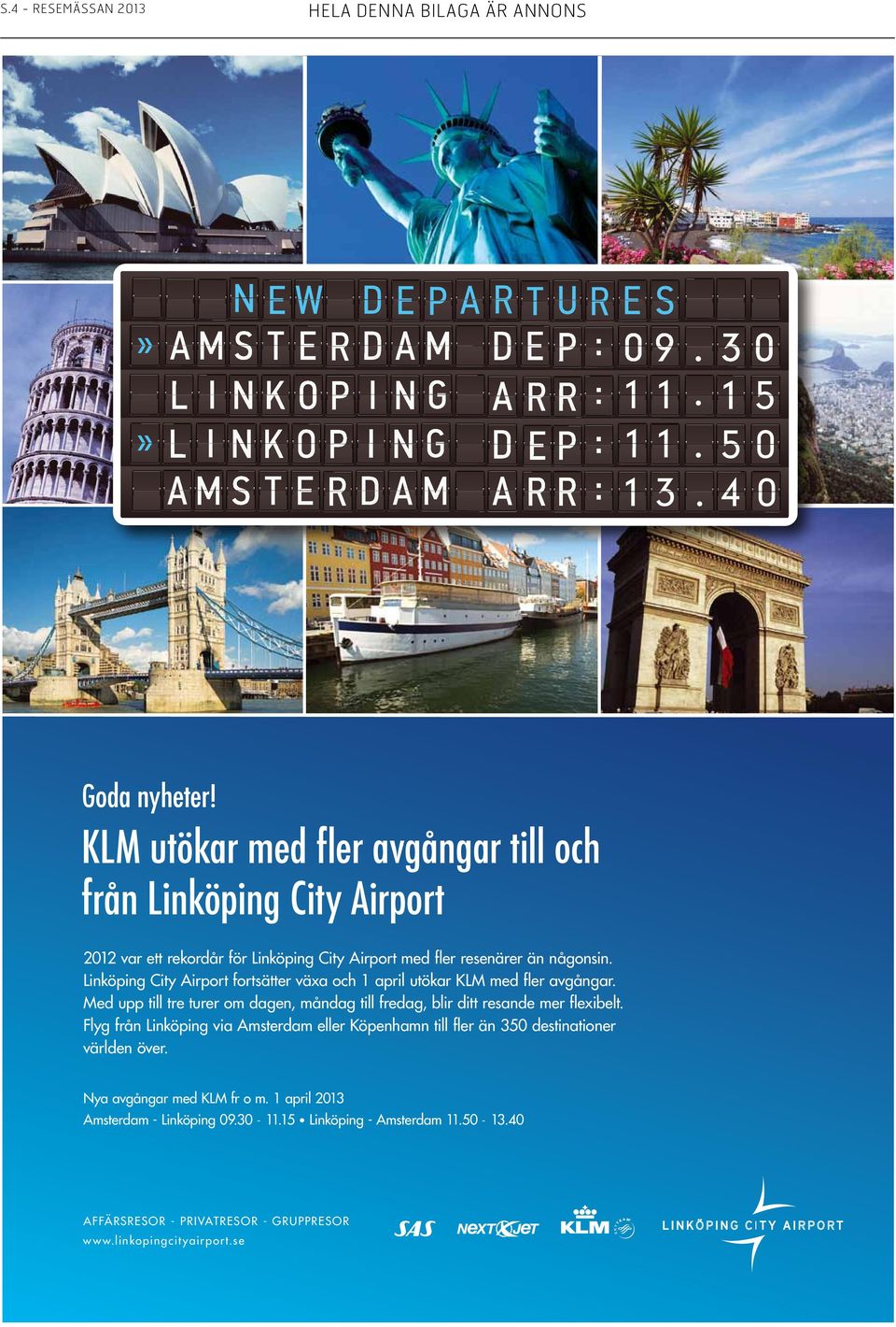 Linköping City Airport fortsätter växa och 1 april utökar KLM med fler avgångar.