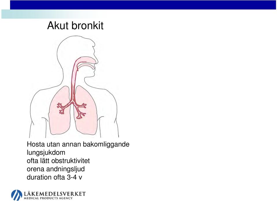 ofta lätt obstruktivitet