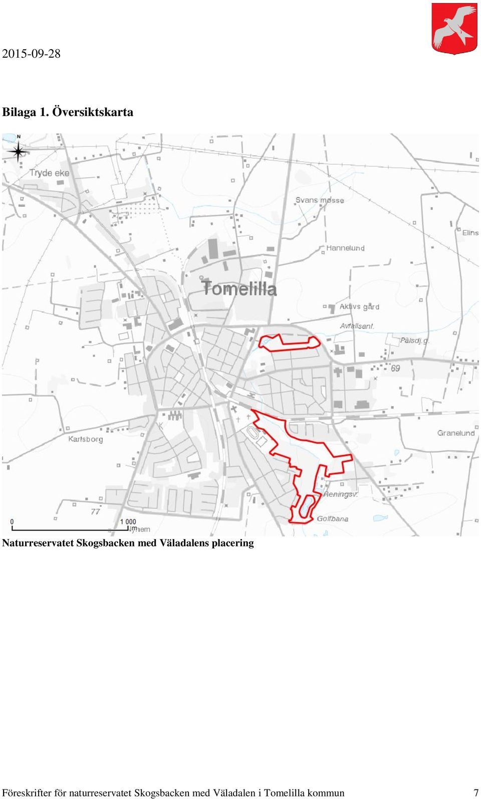 Skogsbacken med Väladalens placering