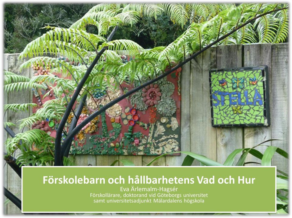 doktorand vid Göteborgs universitet