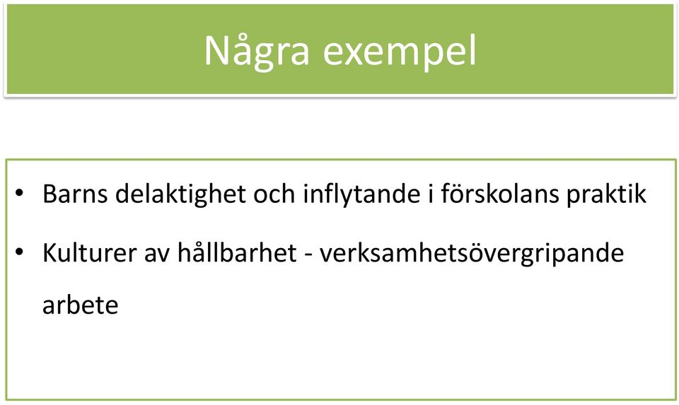 förskolans praktik Kulturer av