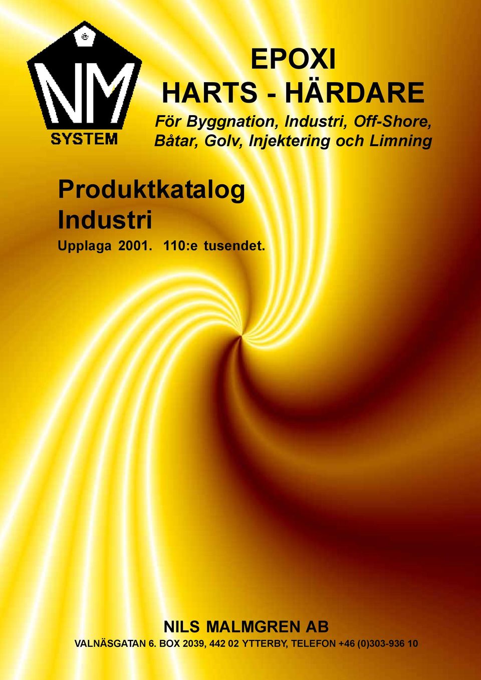 Båtar, Golv, Injektering och Limning 110:e tusendet.