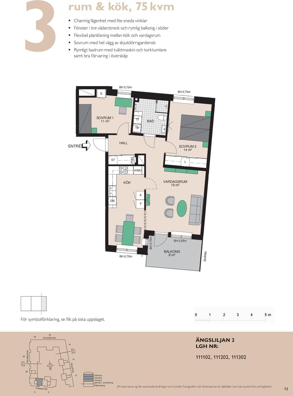 och torktumlare bra förvaring i överskåp G SOVRUM 1 11 m² TT TM ENTRÉ HA SOVRUM 2 m² IT/E H/MU KÖK 19 m² DM K F BAKONG 8