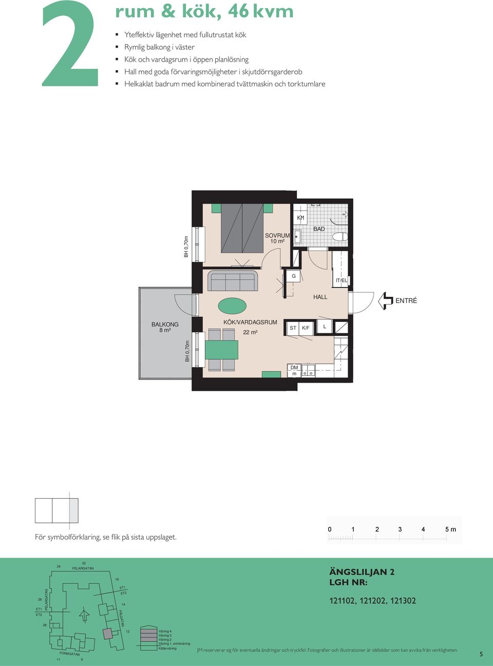 kombinerad tvättmaskin och torktumlare KM BAKONG 8 m² KÖK/ m² SOVRUM 10 m² G K/F HA IT/E ENTRÉ DM m För