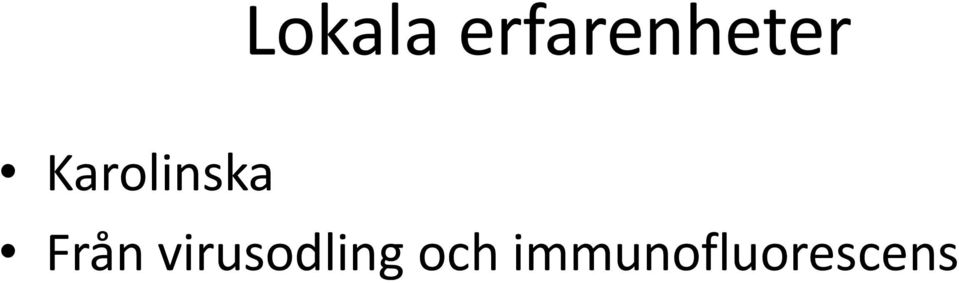 Karolinska Från