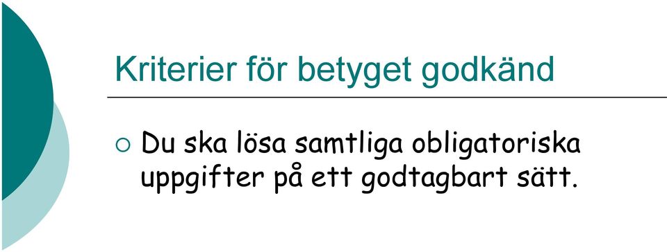 samtliga obligatoriska