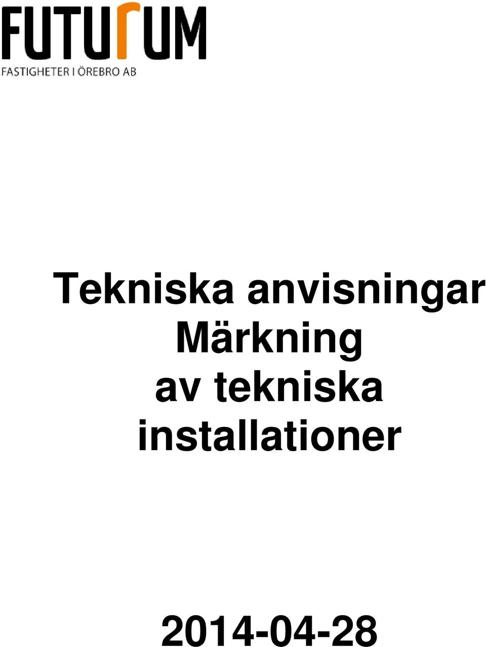 Märkning av