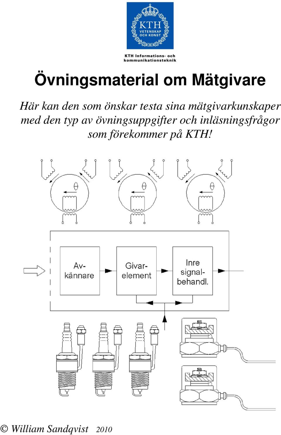 typ av övningsuppgifter och inläsningsfrågor