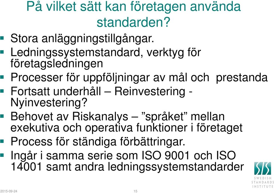 underhåll Reinvestering - Nyinvestering?