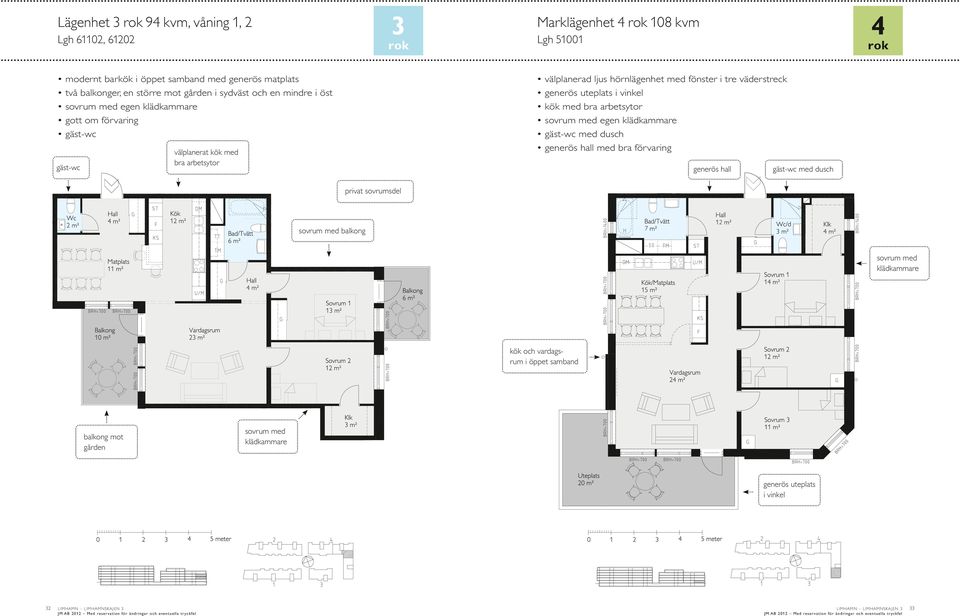 generös uteplats i vinkel kök med bra arbetsytor sovrum med egen klädkammare gäst-wc med dusch generös hall med bra förvaring generös hall gäst-wc med dusch privat sovrumsdel