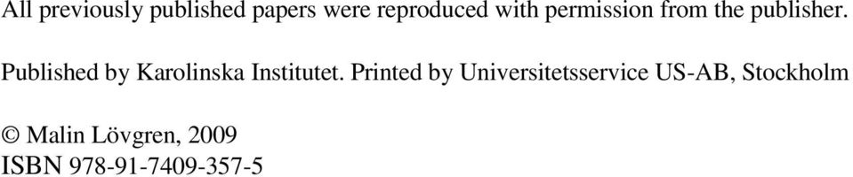 Published by Karolinska Institutet.