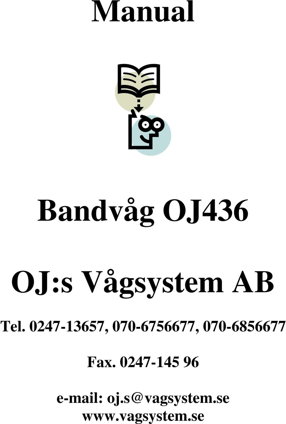 0247-13657, 070-6756677,