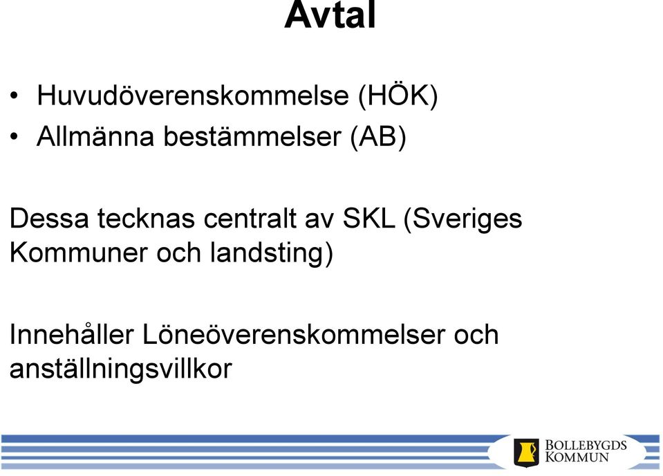 SKL (Sveriges Kommuner och landsting)