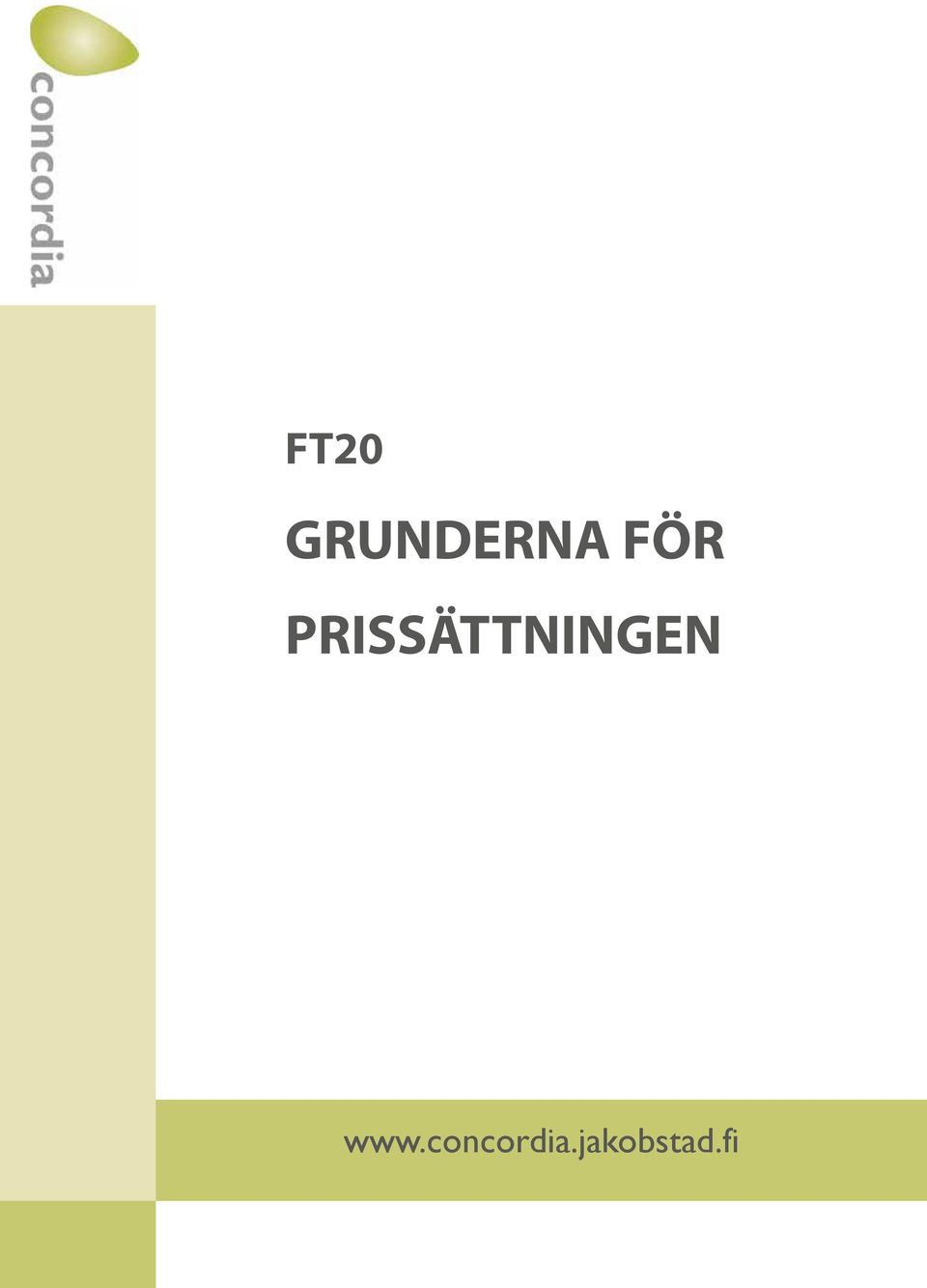 PRISSÄTTNINGEN