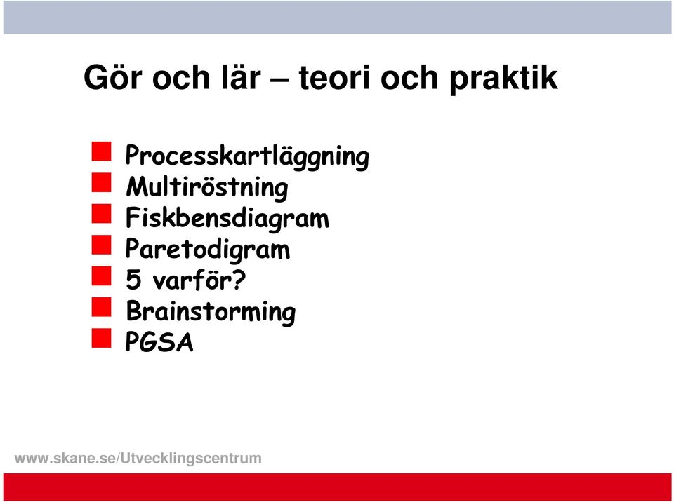 Multiröstning Fiskbensdiagram