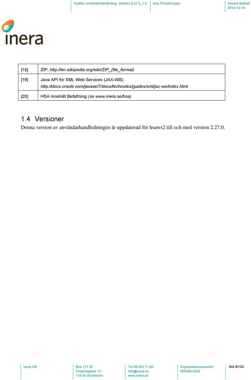 oracle.com/javase/7/docs/technotes/guides/xml/jax-ws/index.