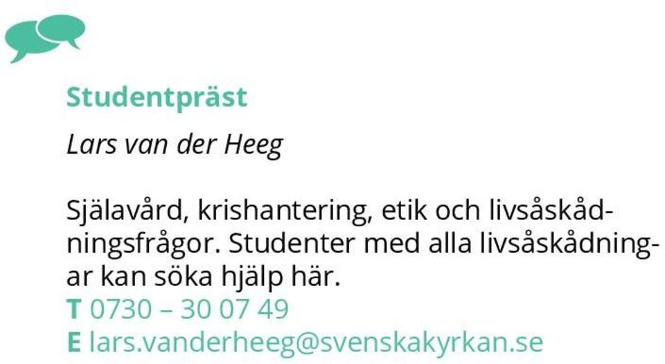 Studenter med alla livsåskådningar kan söka