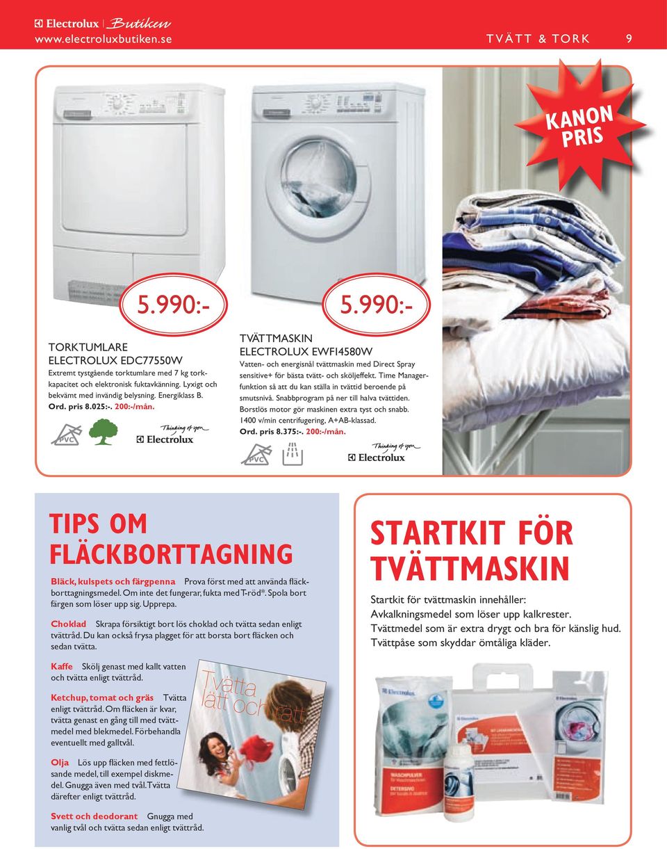 Tvättmaskin Electrolux EWF14580W Vatten- och energisnål tvättmaskin med Direct Spray sensitive+ för bästa tvätt- och sköljeffekt.