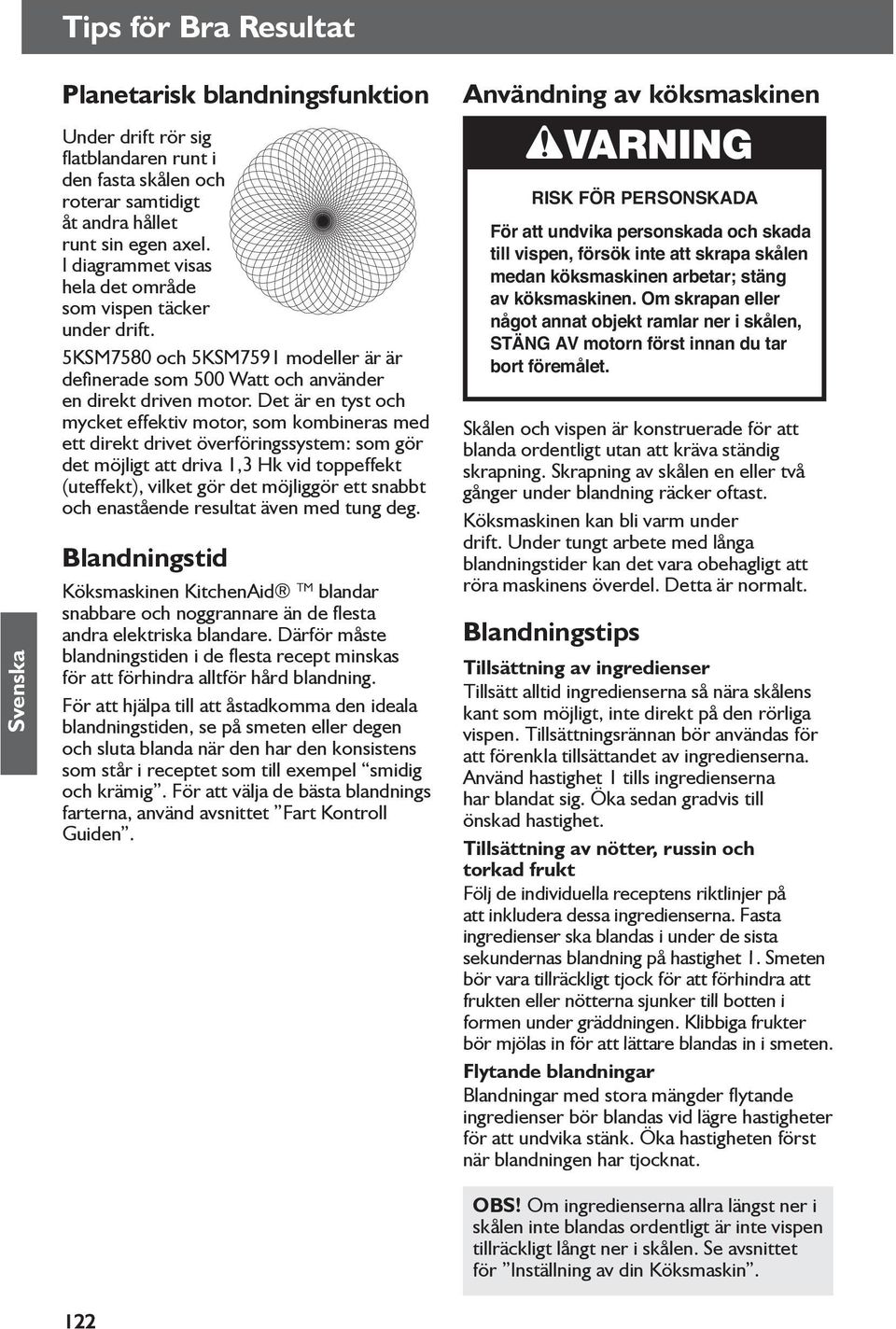 Det är en tyst och mycket effektiv motor, som kombineras med ett direkt drivet överföringssystem: som gör det möjligt att driva 1,3 Hk vid toppeffekt (uteffekt), vilket gör det möjliggör ett snabbt