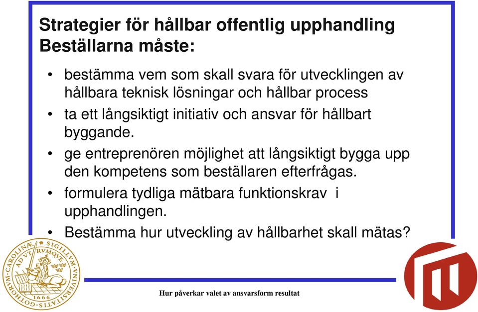 hållbart byggande.