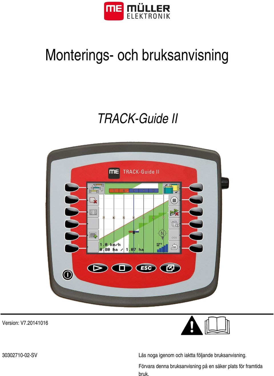 20141016 30302710-02-SV Läs noga igenom och