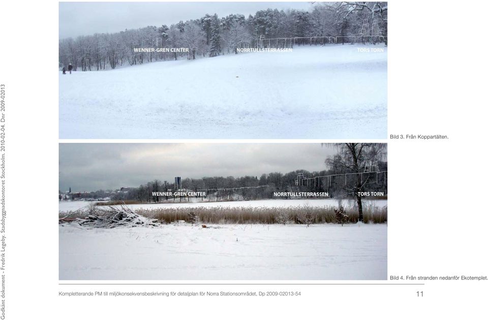 Norra Stationsområdet, Dp 2009-02013-54 Bild