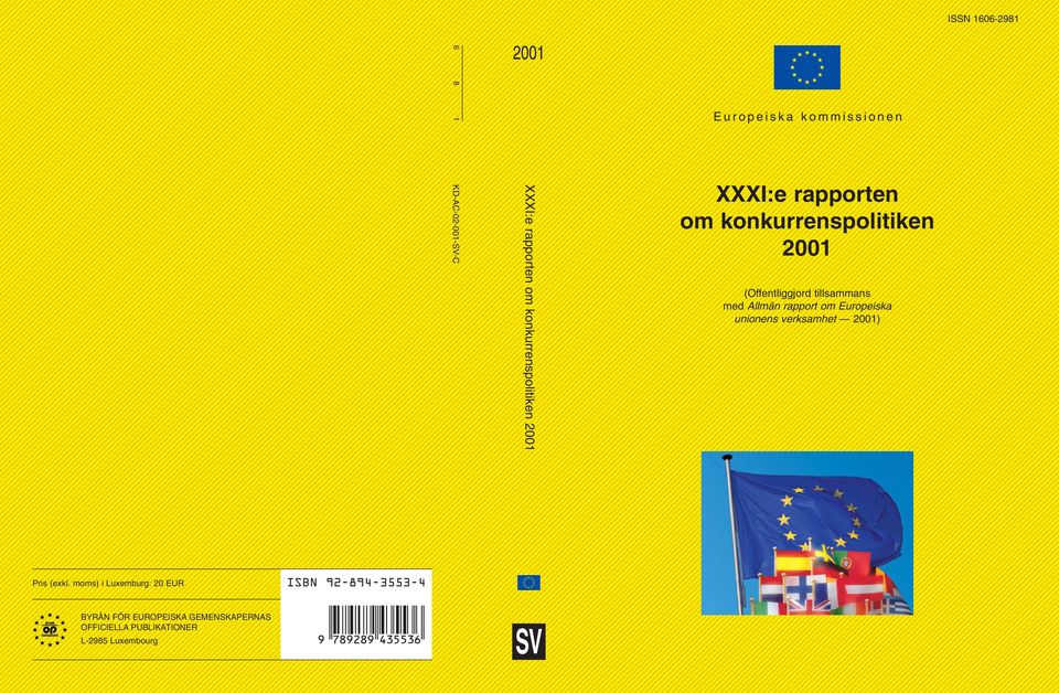 rapport om Europeiska unionens verksamhet 2001) Pris (exkl.