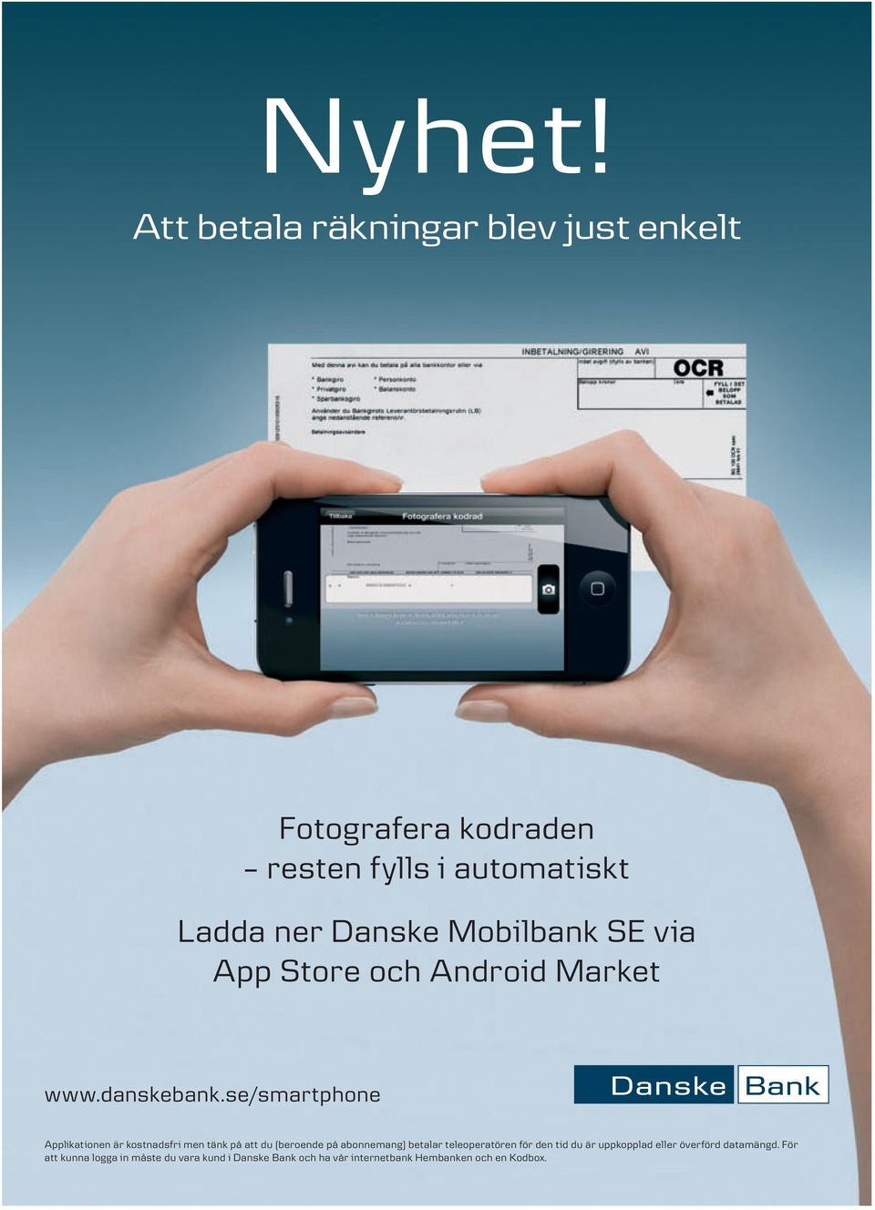 Moblbank SE va App Store och Androd Market www.danskebank.