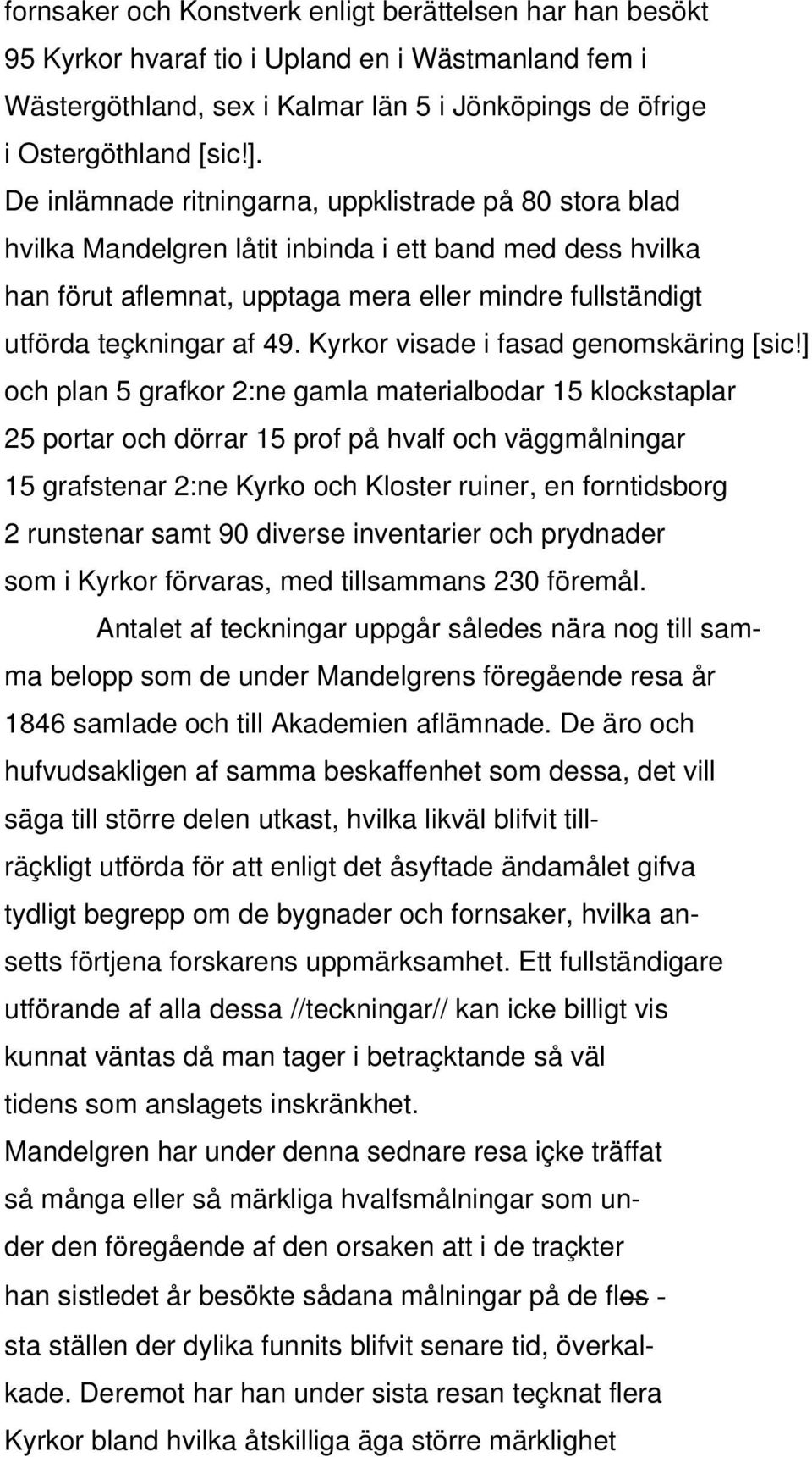 Kyrkor visade i fasad genomskäring [sic!