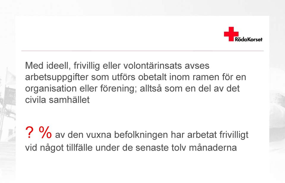 som en del av det civila samhället?